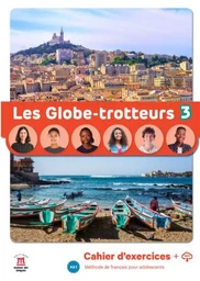 Les Globe-Trotteurs 3 - Cahier d´exercices