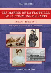 Les marins de la flottille de la Commune de Paris