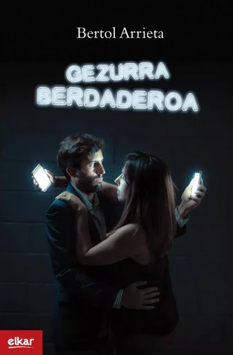 GEZURRA BERDADEROA -  ARRIETA KORTAJARENA, - ELKAR