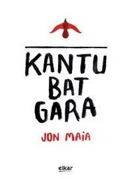 JON MAIA * KANTU BAT GARA