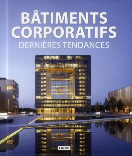 Bâtiments corporatifs - Carles Broto - LINKS INTERNAT