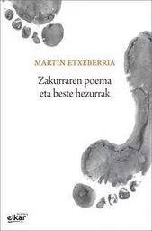 ZAKURRAREN POEMA ETA BESTE HEZURRAK