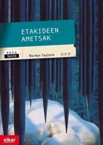 ETAKIDEEN AMETSAK -  ZAPIAIN AGIRRE, MARK - ELKAR