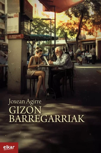 GIZON BARREGARRIAK -  AGIRRE ODRIOZOLA, JO - ELKAR