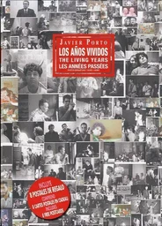 Javier Porto: The Living Years /anglais