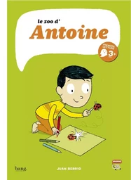 Le zoo d’Antoine