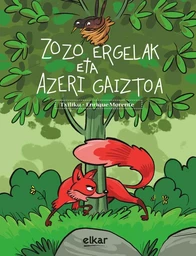 ZOZO ERGELAK ETA AZERI GAIZTOA