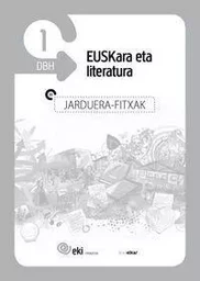 DBH 1 - EKI - EUSKARA LIT. - JARDUERA FITXAK