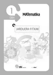 DBH 1 - EKI - MATEMATIKA - JARDUERA FITXAK