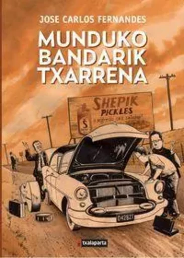 MUNDUKO BANDARIK TXARRENA -  FERNANDES, JOSE CARL - TXALAPARTA