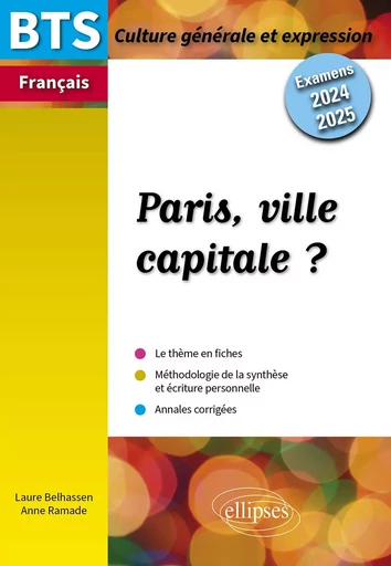 BTS Français. Culture générale et expression. Paris, ville capitale ? - Laure Belhassen, Anne Ramade - EDITION MARKETING