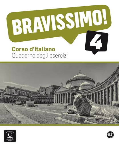 Bravissimo! 4 - Cahier d'exercices -  Collectif - CASA DELLE LING