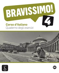 Bravissimo! 4 - Cahier d'exercices