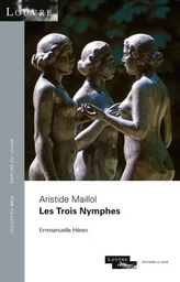 Aristide Maillol Les Trois Nymphes