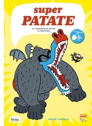 Superpatate 4 - La vengeance de Malice la Maléfique