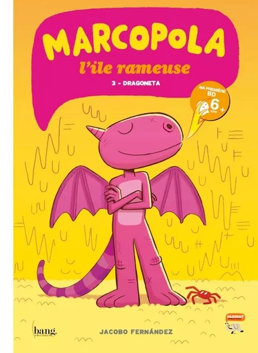 Marcopola l'île rameuse, tome 3 - Dragoneta - Fernandez JACOBO - BANG