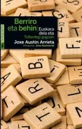 BERRIRO ETA BEHIN - EUSKARA DELA ETA