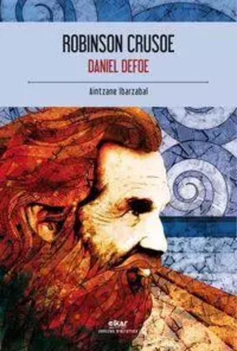 ROBINSON CRUSOE -  Defoe, Daniel - ELKAR