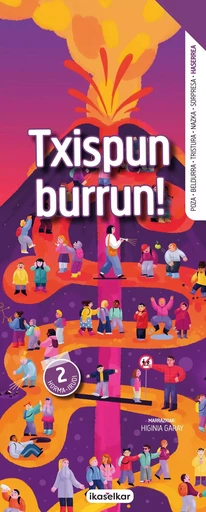 TXISPUN BURRUN! - HASERREA -  - IKASELKAR