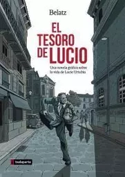 TESORO DE LUCIO, EL - UNA NOVELA GRAFICA SOBRE LA VIDA DE LUCIO URTUBIA