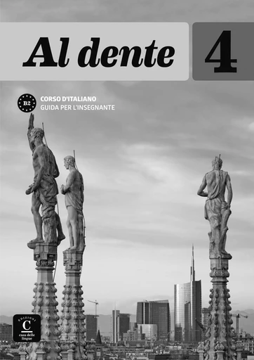 Al Dente 4 - Guide pédagogique -  Collectif - CASA DELLE LING