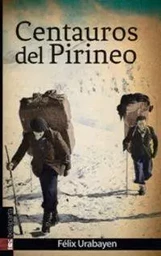 CENTAUROS DEL PIRINEO