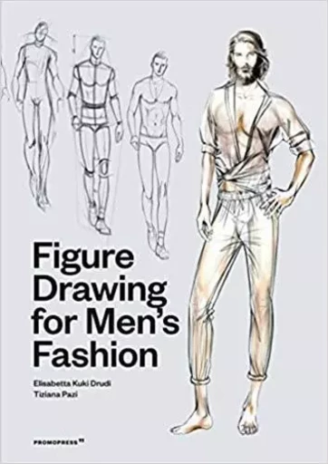 Figure Drawing for Men's Fashion /anglais -  KUKY DRUDI E - PROMOPRESS