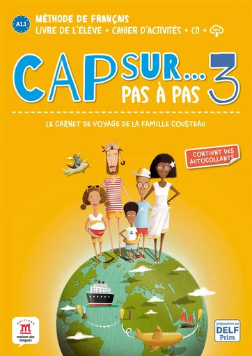 Cap sur... pas à pas 3 - A1.2 -  Collectif - MAISON LANGUES