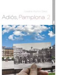 ADIOS, PAMPLONA 2