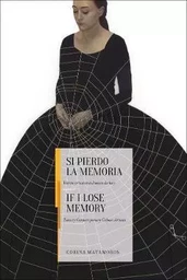 If I Lose Memory Twenty contemporary Cuban artists /anglais