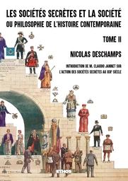 Les sociétés secrètes et la société (tome 2)