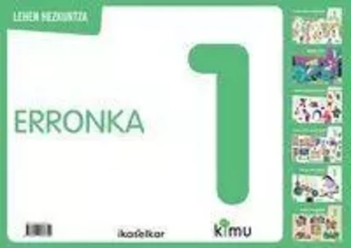 LH 1 - KIMU - ERRONKA 1 -  - IKASELKAR