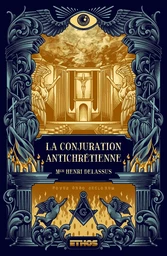 La Conjuration antichrétienne