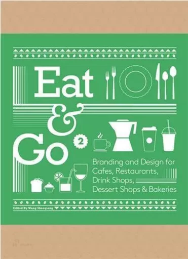 Eat & Go 2. Branding and Design for CafEs, Restaurants, Drink Shops, Dessert Shops & Bakeries /angla -  WANG SHAOQIANG - HOAKI