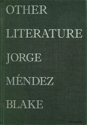 Jorge Mendez Blake Other Literature /anglais