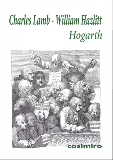 Hogarth - Charles Lamb, William Hazlitt - Casimiro