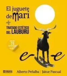 JUGUETE DE MARI, EL - TRATADO ESTETICO DEL LAUBURU