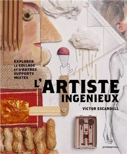 L'artiste ingEnieux /franCais -  ESCANDELL VICTOR - PROMOPRESS