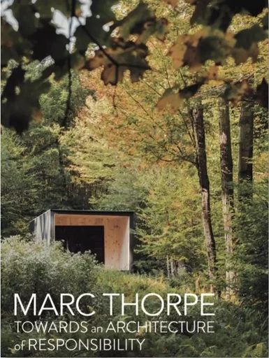 TOWARDS AN ARCHITECTURE OF RESPONSIBILITY -  Marc Thorpe - MONSA ACHAT