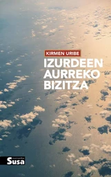 IZURDEEN AURREKO BIZITZA