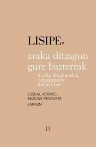 ARAKA DITZAGUN GURE BAZTERRAK -  E.H.KO BILGUNE FEMIN - SUSA