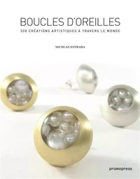 Boucles d'oreilles (2Eme Ed) /franCais