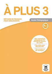 À plus ! 3 - Guide pédagogique