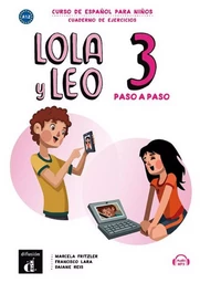 Lola y Leo paso a paso 3 - Cahier d'exercices