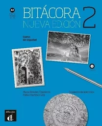 Bitácora 2 Nueva edición - cahier d'exercices