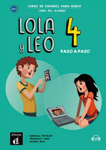 Lola y Leo paso a paso 4 - Livre de l'élève -  Collectif - DIFUSION