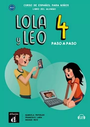 Lola y Leo paso a paso 4 - Livre de l'élève