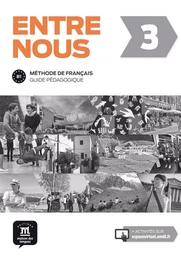 Entre nous 3- Guide pédagogique