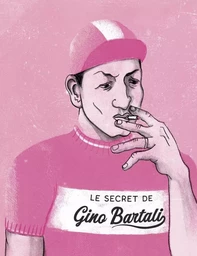 Le secret de Gino Bartali