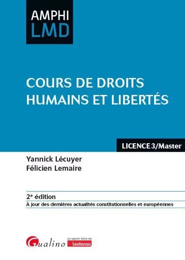 Cours de droits humains et libertés - Yannick Lécuyer, Félicien Lemaire - GUALINO